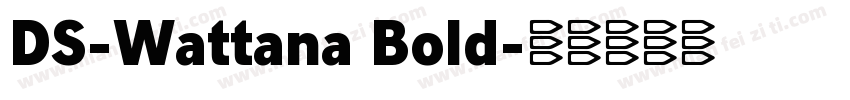 DS-Wattana Bold字体转换